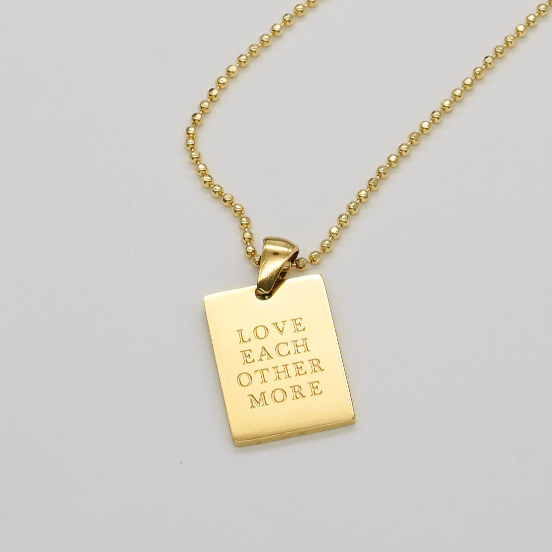 Love Each Other Necklace